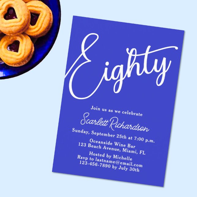 Eighty Modern Script Royal Blue 80th Birthday Invitation (Creator Uploaded)