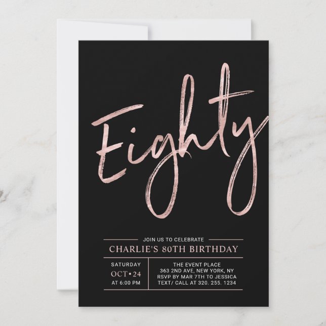 Eighty | Rose Gold & Black 80th Birthday Party Invitation (Front)
