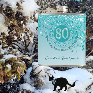 Eighty & Teal Blue Glitter & Drinking Quote Flask