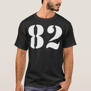 Eighty Two Number 82 Numbered T-Shirt