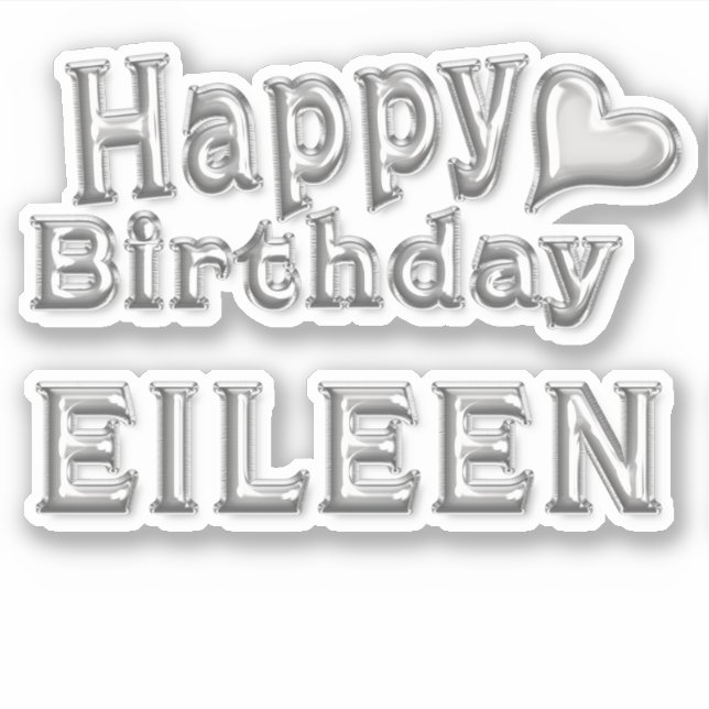 Eileen Happy Birthday silver Sticker (Front)