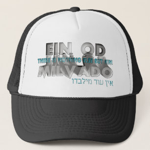 Ein Od Milvado Trucker Hat