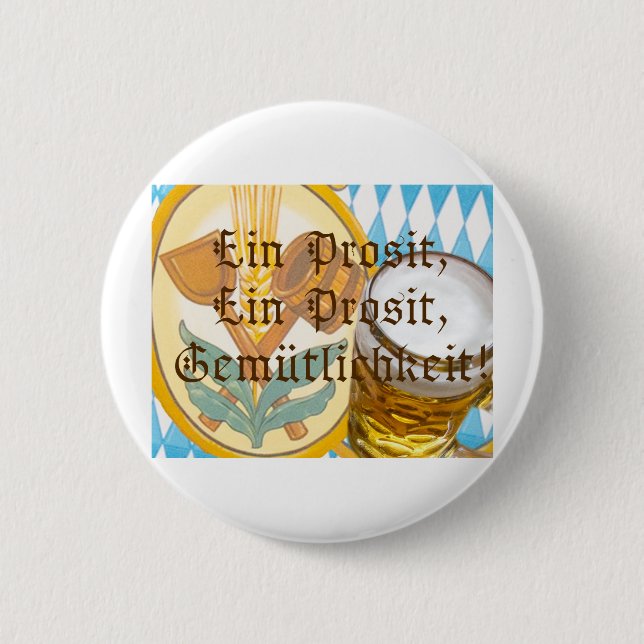 Ein Prosit 6 Cm Round Badge (Front)