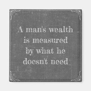 Eines Menschen Reichtum Magnet