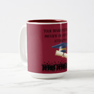 Einstein's graduation motto maroon Two-Tone coffee mug