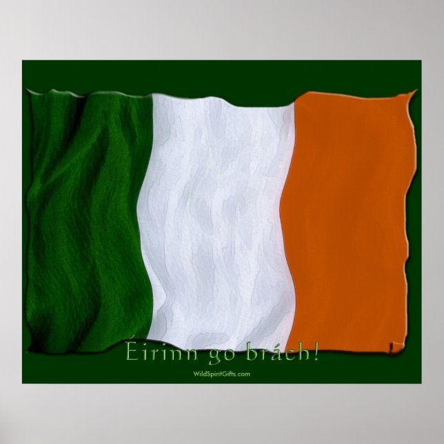 Éirinn go brách! Irish Flag Wall Print (Front)