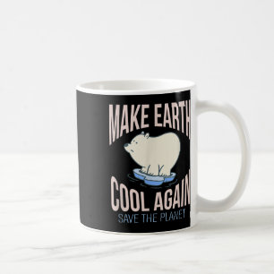 Eisbär Make Earth Cool Again Climate Change Enviro Coffee Mug