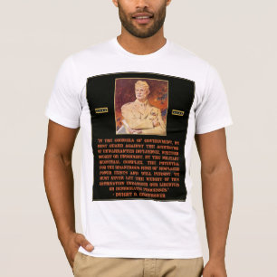 Eisenhower Quote Warns about Military Industrial T-Shirt