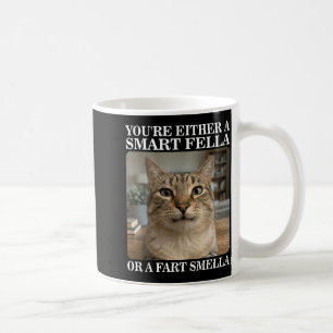 Either a Smart Fella or a Fart Smella Funny Cat Coffee Mug