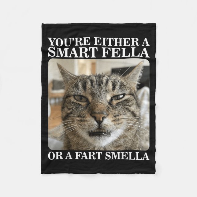 Either a Smart Fella or a Fart Smella Funny Cat Fleece Blanket (Front)