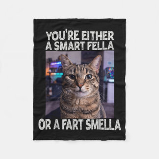 Either A Smart Fella Or A Silly Fella Funny Cat Fleece Blanket