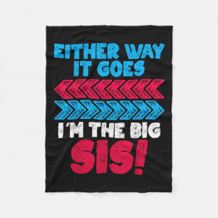 Either Way I’m In Charge Funny Confident Sibling A Fleece Blanket