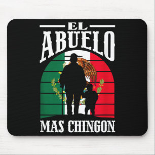 El abuelo mas chingon funny mexico mexican grandpa mouse pad