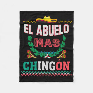 El Abuelo Mas Chingon Mexican Abuelito Fathers Day Fleece Blanket