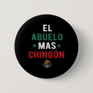 El Abuelo Mas Chingon Spanish Teachers Fathers Day 6 Cm Round Badge
