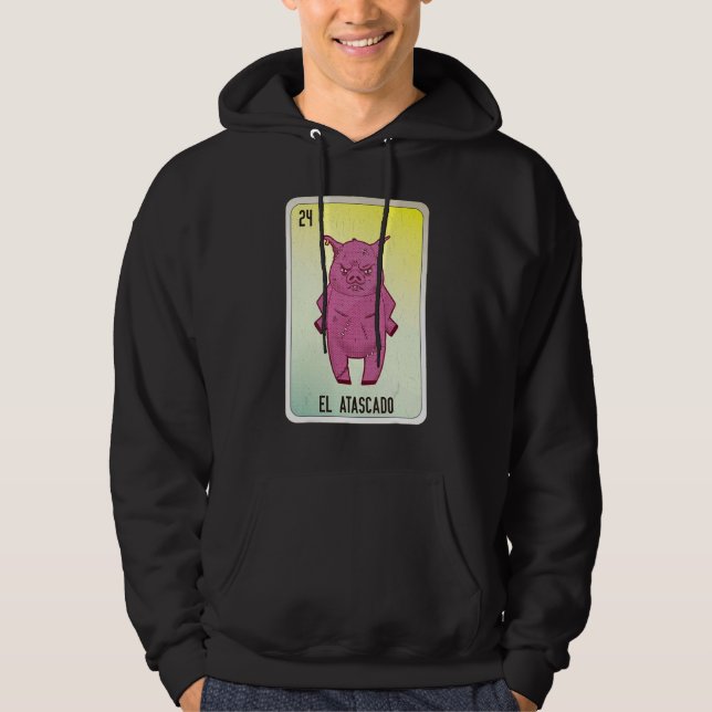 El Atascado Mexican Slang Lottery Bingo Cards Hoodie (Front)