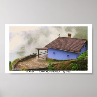 EL AVILA    -   CARACAS, VENEZUELA   ... POSTER