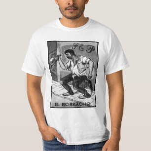 El Borracho T-Shirt