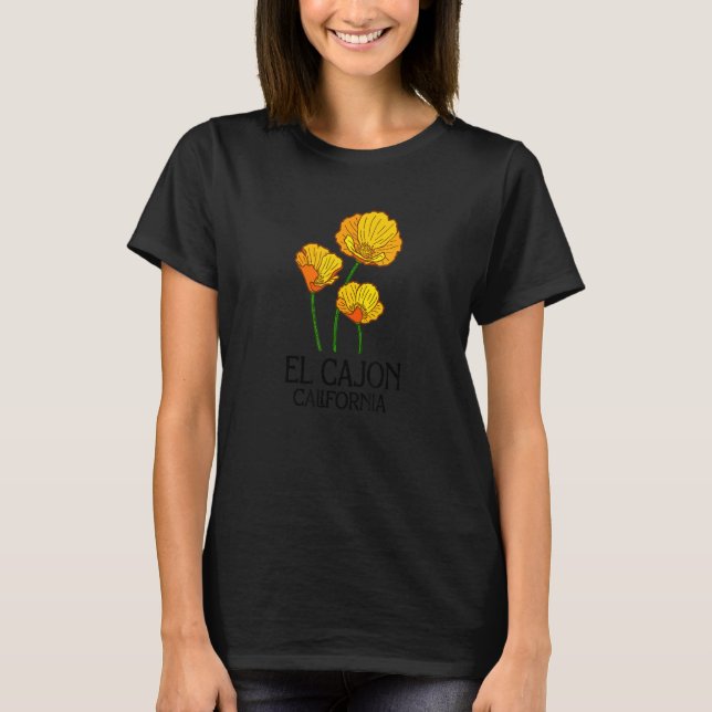 El Cajon California CA Poppy Flower State City Vin T-Shirt (Front)