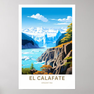 El Calafate Argentina Travel Print
