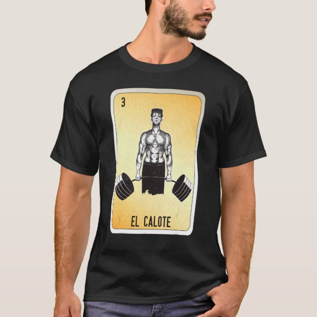 El Calote Mexican Slang Lottery Bingo Cards T-Shirt (Front)