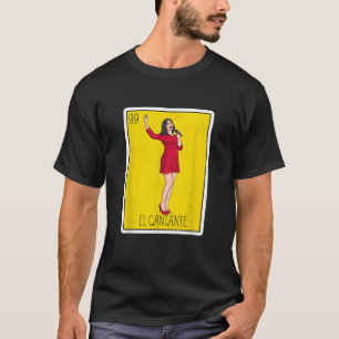 El Cantante Lottery Gift The Singer Card Mexican L T-Shirt