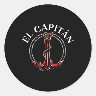 El Capitan Anchor Boat Ship Captain Skipper Sailor Classic Round Sticker