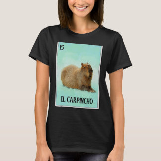 El Carpincho Capybara Card Capibara Animal Humou T-Shirt
