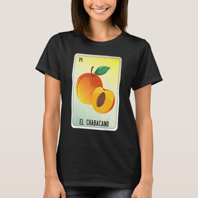 El Chabacano Mexican Slang Lottery Bingo Cards T-Shirt (Front)