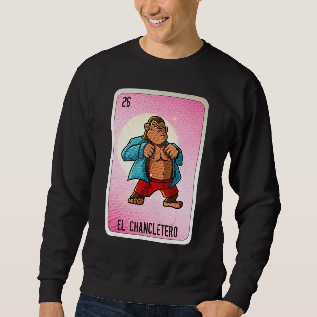 El Chancletero Mexican Slang Lottery Bingo Cards Sweatshirt (Front)
