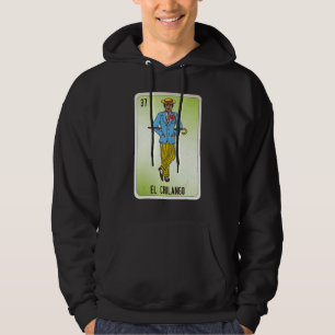 El Chilango Mexican Slang Lottery Bingo Cards Hoodie