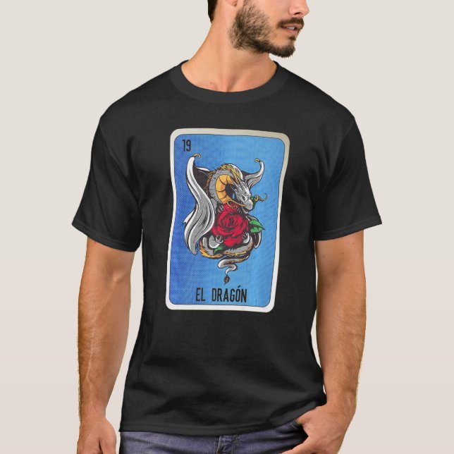 El Dragon Mexican Slang Lottery Bingo Cards   T-Shirt (Front)