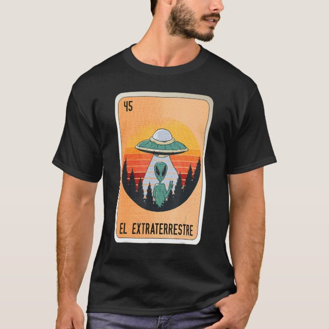 El Extraterrestre Mexican Slang Lottery Bingo Card T-Shirt (Front)