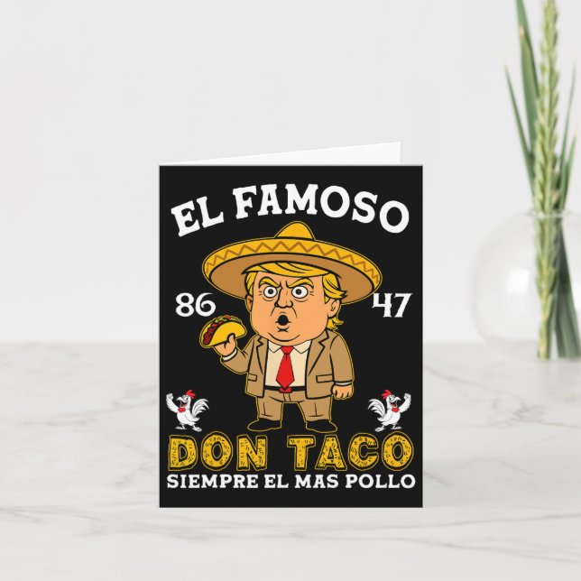 El Famoso Don Taco Trump Chicken Out Anti Trump  Card (Front)