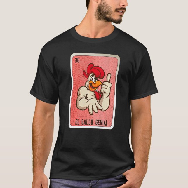El Gallo Genial Mexican Slang Lottery Bingo Cards  T-Shirt (Front)