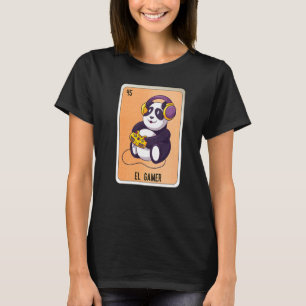 El Gamer Mexican Slang Lottery Bingo Cards 2 T-Shirt