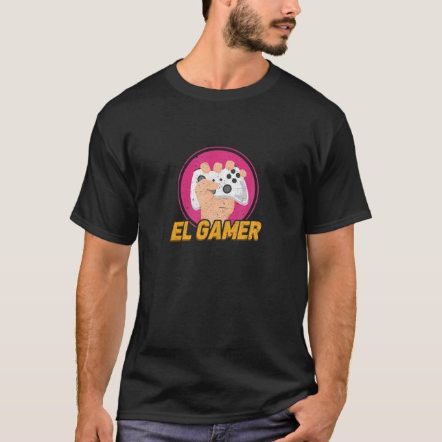 El Gamer Video Games Mexican Gaming Gamepad Consol T-Shirt (Front)