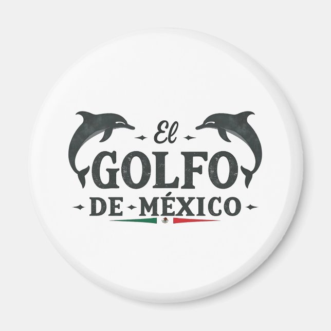 El Golfo De Mexico American Gulf of mexico  Magnet (Front)