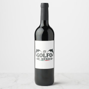 El Golfo De Mexico American Gulf of mexico Wine Label