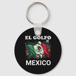 El Golfo De Mexico Bandera De Mexico Key Ring