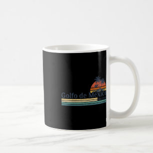 El Golfo De México Para Siempre1 Coffee Mug