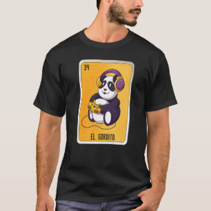 El Gordito Mexican Slang Lottery Bingo Cards T-Shirt
