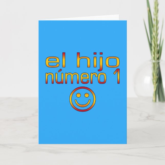 El Hijo Número 1 - Number 1 Son in Spanish Card (Front)