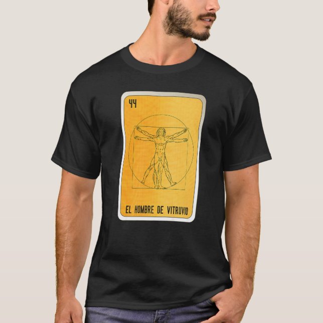 El Hombre De Vitruvio Mexican Slang Lottery Bingo  T-Shirt (Front)