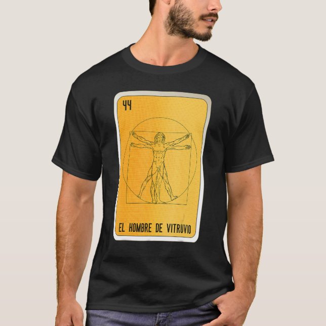 El Hombre De Vitruvio Mexican Slang Lottery Bingo  T-Shirt (Front)