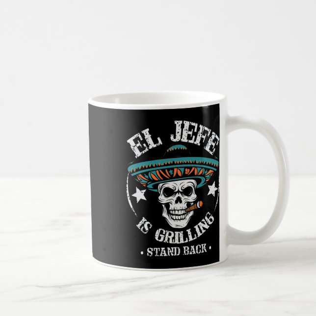 El Jefe Is Grilling Stand Ck Cooking Bbq Chef  Coffee Mug (Right)