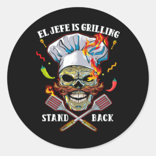 El Jefe Is Grilling Stand Ck Funny Skull Bbq Mexic Classic Round Sticker