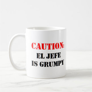 el jefe is grumpy coffee mug