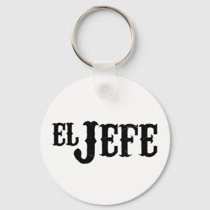El Jefe Translation The Boss Key Ring