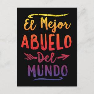El Mejor Abuelo Del Mundo Grandpa Fathers Day Postcard